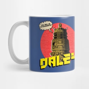 Exterminate Everything Mug